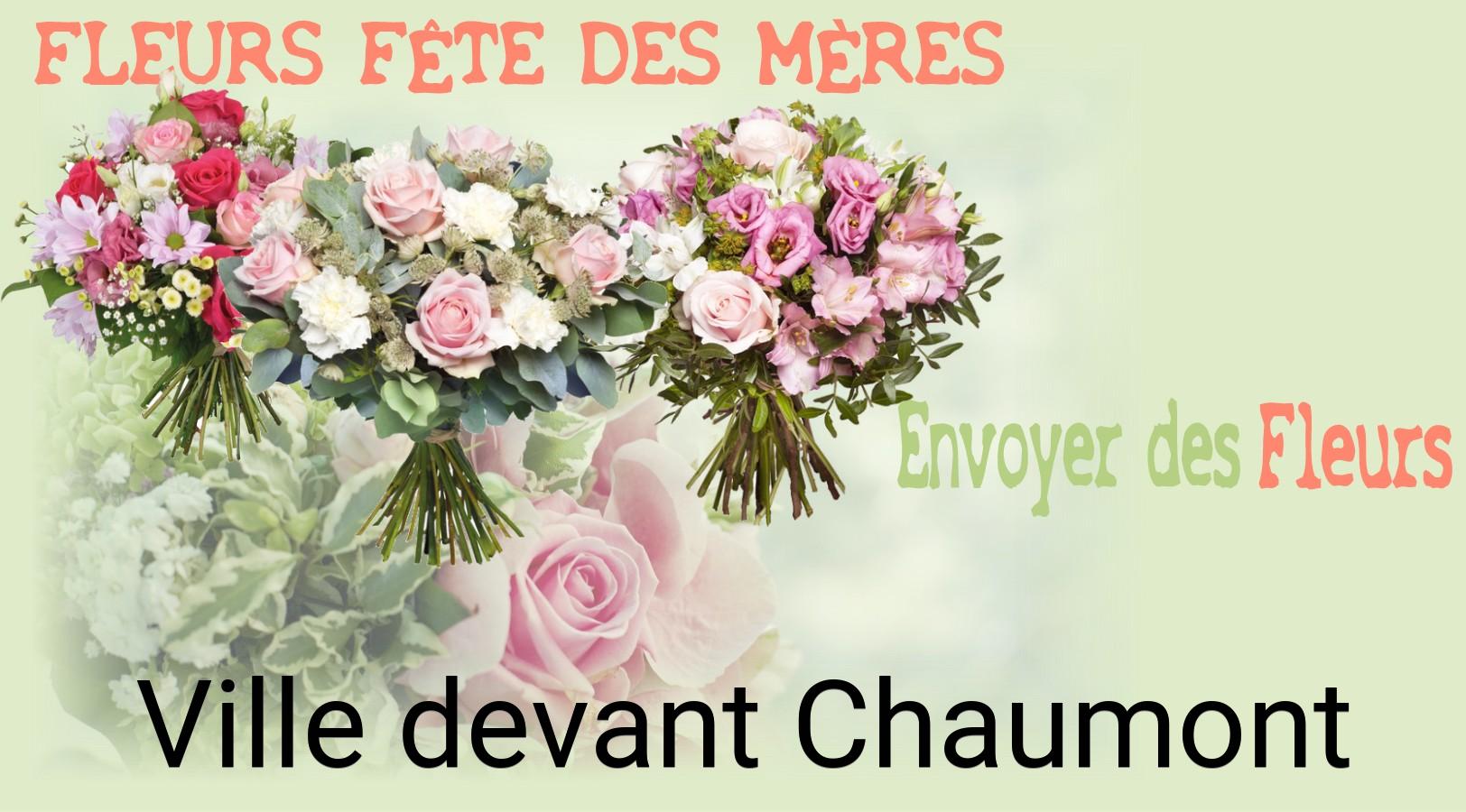 Bouquet de Fête des Mères livré à Ville-devant-Chaumont